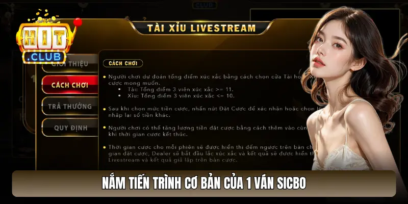 Nắm tiến trình cơ bản của 1 ván Sicbo